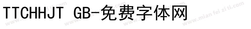 TTCHHJT GB字体转换